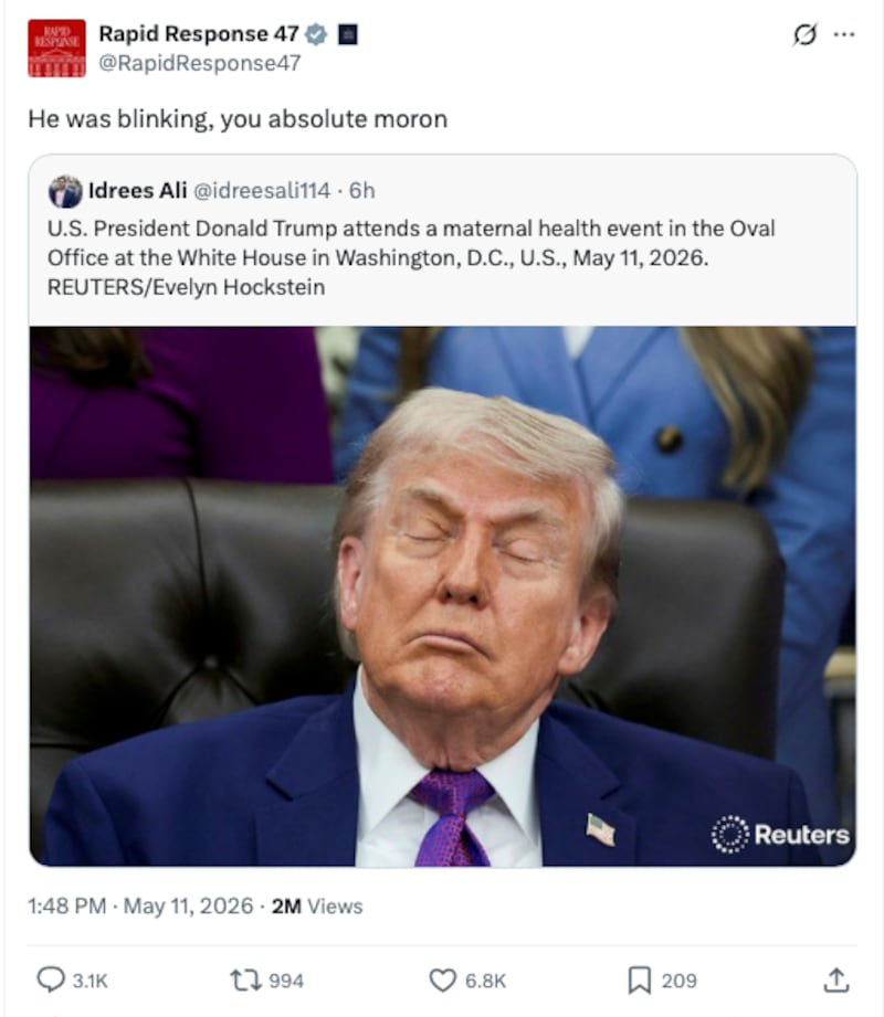 The White House rapid response X account claimed Trump was just "blinking."